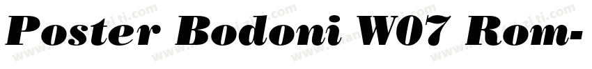 Poster Bodoni W07 Rom字体转换